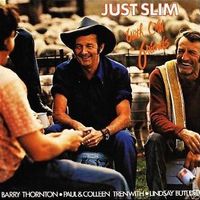 Slim Dusty - Just Slim With Old Friends